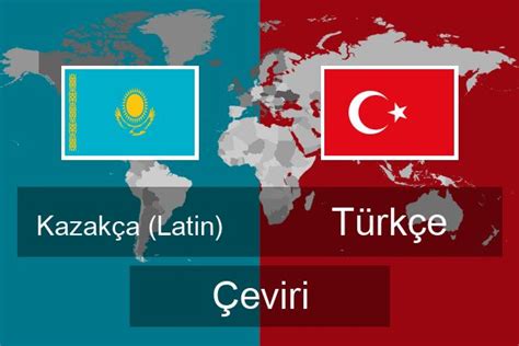 Kazakça Türkçe çeviri